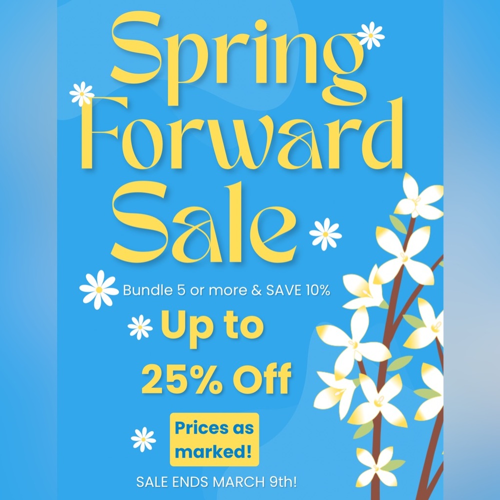 ✨💐Spring Forward Sale💐✨